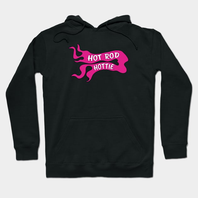 Hot Rod Hottie Flame Logo Hot Pink Hoodie by Morrissey OC